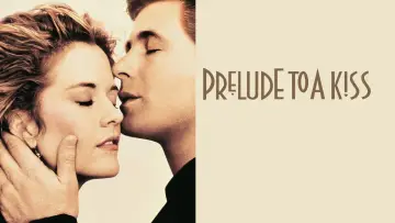 Backdrop to the movie "Prelude to a Kiss" #1035635