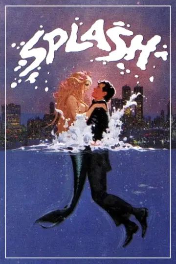 Poster to the movie "Splash" #850046