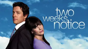 Backdrop to the movie "Two Weeks Notice" #879400