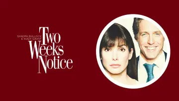 Backdrop to the movie "Two Weeks Notice" #879420