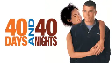 Backdrop to the movie "40 Days and 40 Nights" #903392