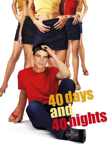 Poster to the movie "40 Days and 40 Nights" #903405