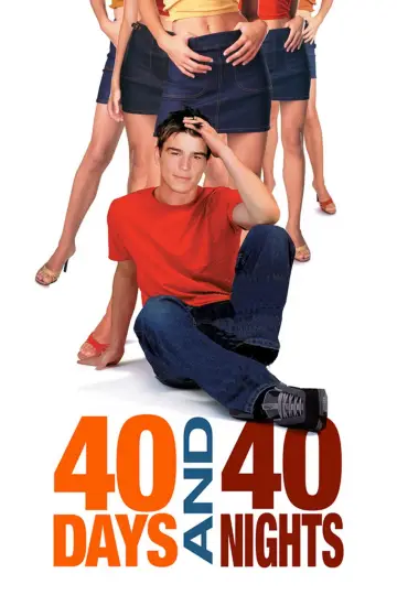 Poster to the movie "40 Days and 40 Nights" #903408