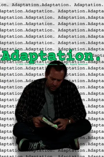 Poster to the movie "Adaptation." #863432