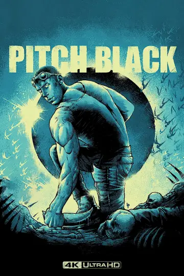 Poster to the movie "Pitch Black" #860547