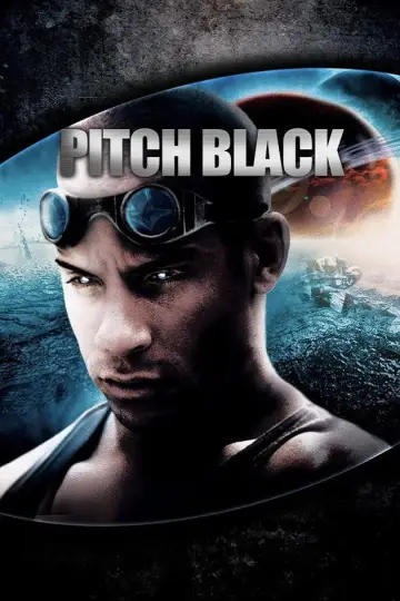 Poster to the movie "Pitch Black" #860549