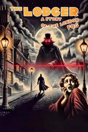 Poster to the movie "The Lodger: A Story of the London Fog" #1049034