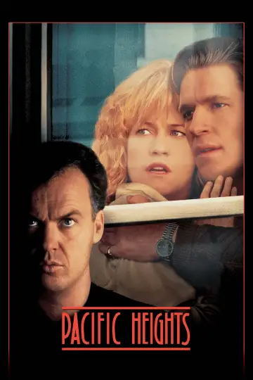Poster to the movie "Pacific Heights" #690572