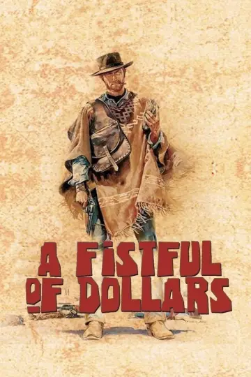 Poster to the movie "A Fistful of Dollars" #649066