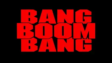 Backdrop to the movie "Bang, Boom, Bang" #452536