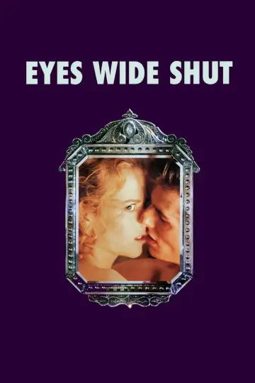 Poster to the movie "Eyes Wide Shut" #545592