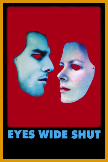 Poster to the movie "Eyes Wide Shut" #834403