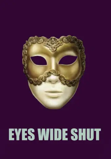Poster to the movie "Eyes Wide Shut" #834429