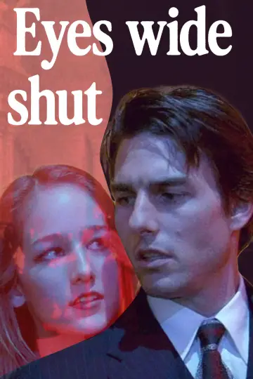 Poster to the movie "Eyes Wide Shut" #960477