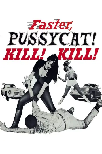 Poster to the movie "Faster, Pussycat! Kill! Kill!" #1066631