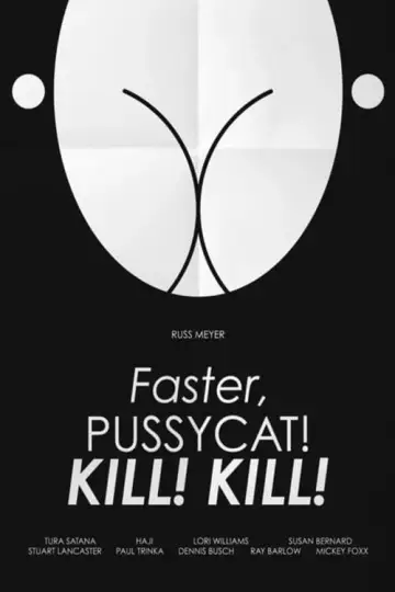 Poster to the movie "Faster, Pussycat! Kill! Kill!" #1066634