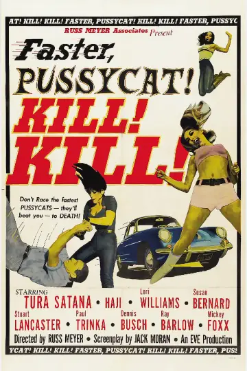 Poster to the movie "Faster, Pussycat! Kill! Kill!" #120476