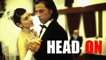 Backdrop to the movie "Head-On" #987235