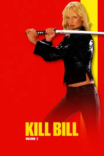 Poster to the movie "Kill Bill: Vol. 2" #604928