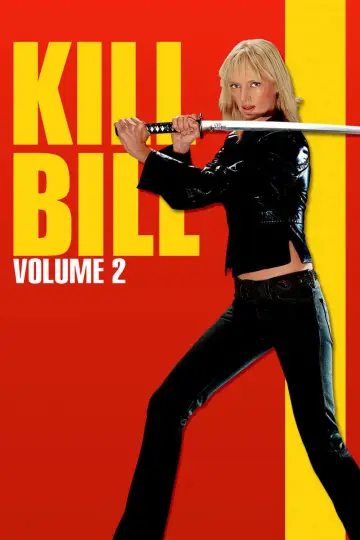 Poster to the movie "Kill Bill: Vol. 2" #604934