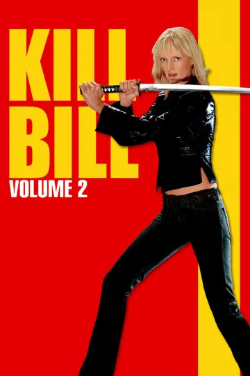 Poster to the movie "Kill Bill: Vol. 2" #69328