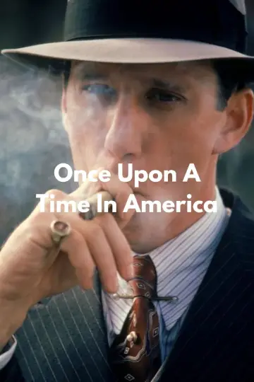 Poster to the movie "Once Upon a Time in America" #1197677