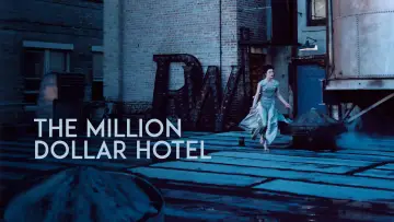 Backdrop to the movie "The Million Dollar Hotel" #1083175