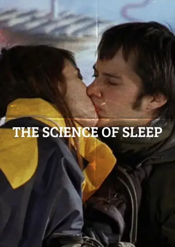 Poster to the movie "The Science of Sleep" #992381