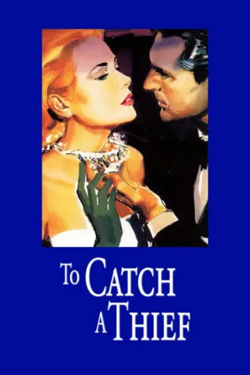Poster to the movie "To Catch a Thief" #723830