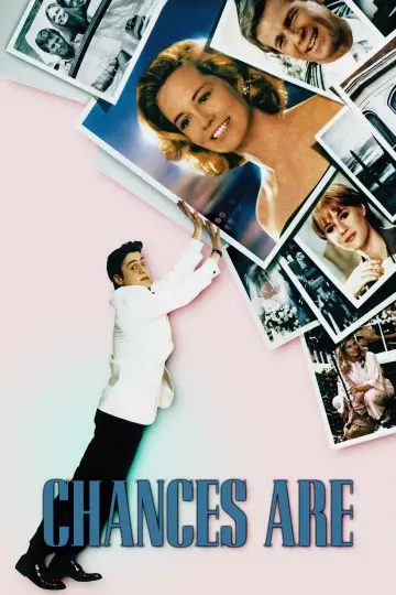 Poster to the movie "Chances Are" #851382