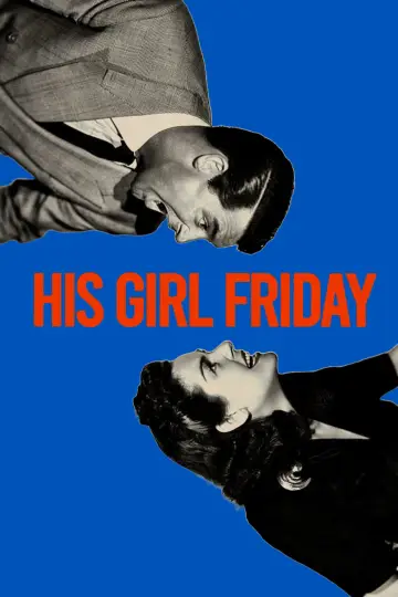 Poster to the movie "His Girl Friday" #987824