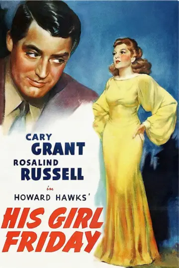 Poster to the movie "His Girl Friday" #987832