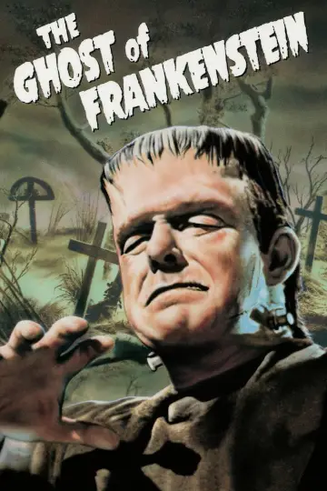 Poster to the movie "The Ghost of Frankenstein" #1054892