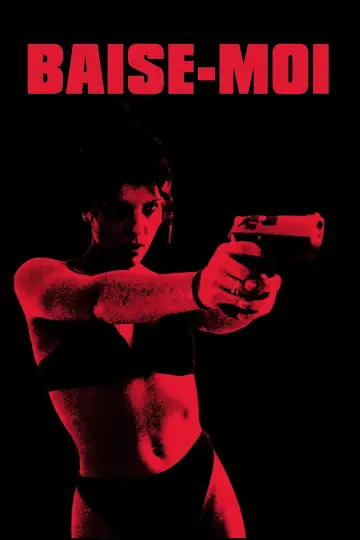Poster to the movie "Baise-moi" #802461