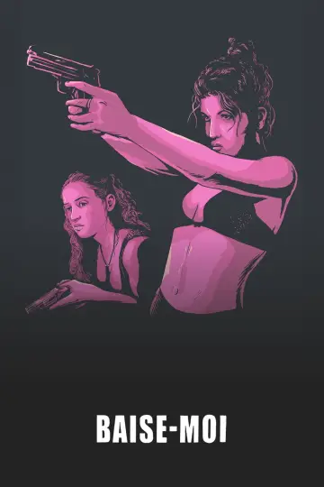 Poster to the movie "Baise-moi" #839178