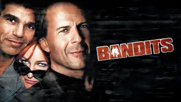 Backdrop to the movie "Bandits" #1168466