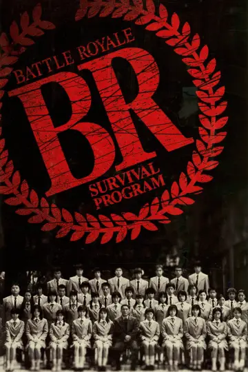 Poster to the movie "Battle Royale" #844299