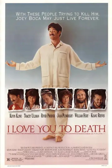 Poster to the movie "I Love You to Death" #1083485