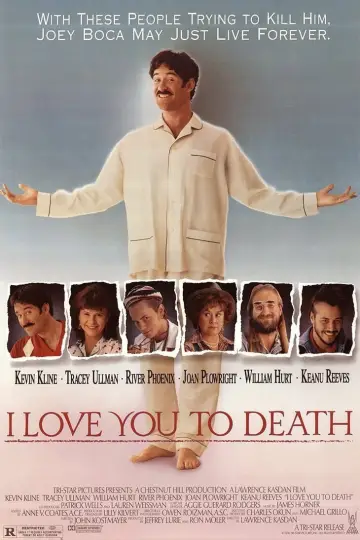 Poster to the movie "I Love You to Death" #1083487