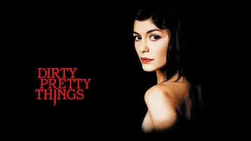 Backdrop to the movie "Dirty Pretty Things" #994235