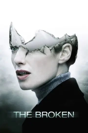 Poster to the movie "The Broken" #1111490