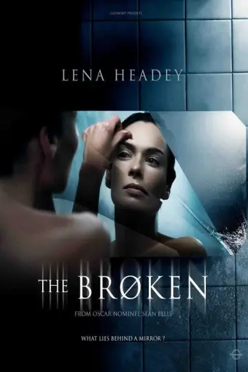 Poster to the movie "The Broken" #1111493