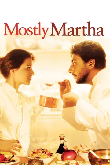 Poster to the movie "Mostly Martha" #492682