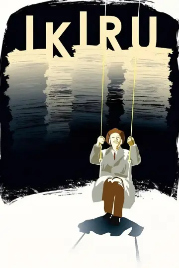Poster to the movie "Ikiru" #1178876