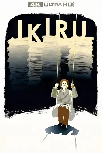 Poster to the movie "Ikiru" #638438
