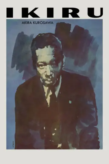 Poster to the movie "Ikiru" #638455