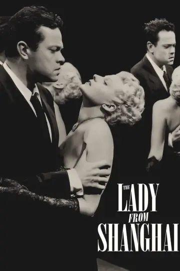 Poster to the movie "The Lady from Shanghai" #817913