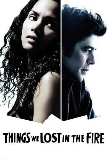 Poster to the movie "Things We Lost in the Fire" #1110837