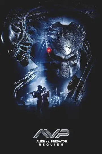 Poster to the movie "Aliens vs Predator: Requiem" #1178923