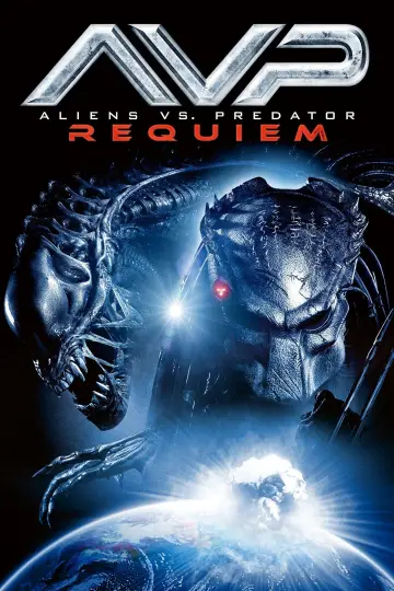 Poster to the movie "Aliens vs Predator: Requiem" #678831